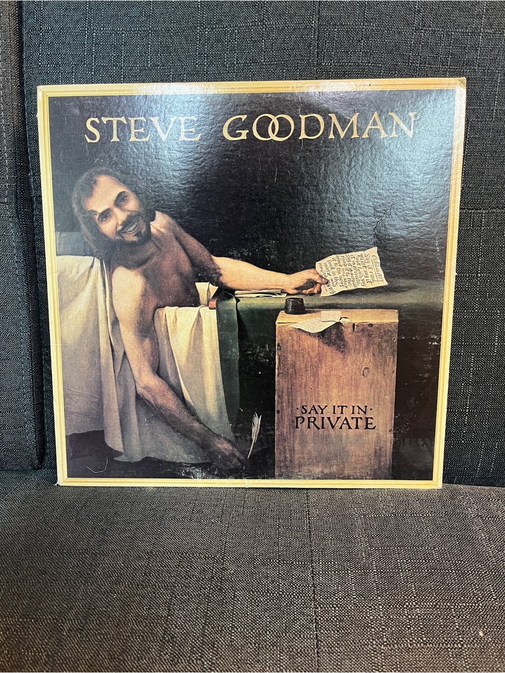 Steve Goodman "Say It In Private" Vinyl Record - 1977